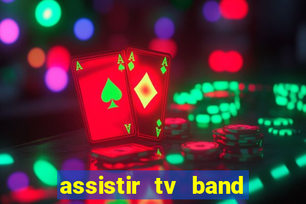 assistir tv band bahia ao vivo